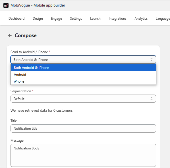 Compose notification: choose Android, iPhone, or both